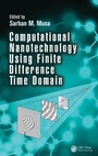 Cover: Computational Nanotechnology Using Finite Difference Time Domain - CRC Press