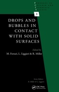 Cover: Drops and Bubbles in Contact with Solid Surfaces - CRC Press