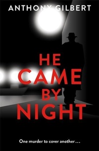 Enlarge image Cover: He Came by Night - The Murder Room