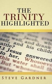 Enlarge image Cover: The Trinity Highlighted - CrossBooks Publishing