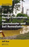 Cover: Practical Design Calculations for Groundwater and Soil Remediation - CRC Press
