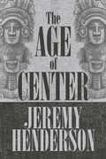 Cover: The Age of Center - America Star Books