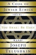 Cover: A Code of Jewish Ethics: Volume 1 - Bell Tower