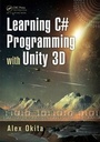 Cover: Learning C# Programming with Unity 3D - A K Peters
