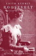 Cover: Edith Kermit Roosevelt - Modern Library