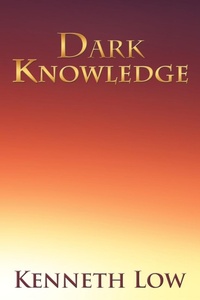 Enlarge image Cover: Dark Knowledge - AuthorHouse