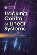 Cover: Tracking Control of Linear Systems - CRC Press