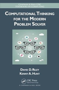 Enlarge image Cover: Computational Thinking for the Modern Problem Solver - CRC Press
