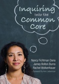 Cover: Inquiring Into the Common Core - Corwin Press Inc