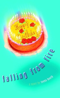 Enlarge image Cover: Falling from Fire - Laurel Leaf