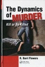 Cover: The Dynamics of Murder - Routledge