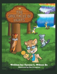 Enlarge image Cover: The Spectacle of Lights - Xlibris Us