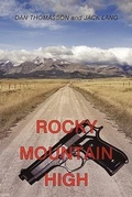 Cover: Rocky Mountain High - AuthorHouse