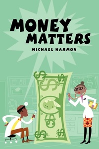 Enlarge image Cover: Money Matters - AuthorHouse