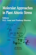 Cover: Molecular Approaches in Plant Abiotic Stress - CRC Press