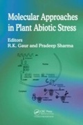 Cover: Molecular Approaches in Plant Abiotic Stress - CRC Press