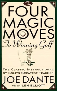 Enlarge image Cover: The Four Magic Moves to Winning Golf - Main Street Books