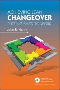 Abbildung von: Achieving Lean Changeover - Productivity Press