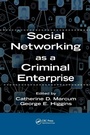 Cover: Social Networking as a Criminal Enterprise - Routledge
