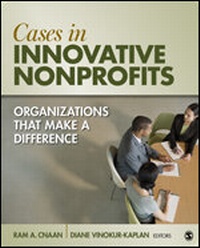 Enlarge image Cover: Cases in Innovative Nonprofits - SAGE Publications Inc