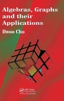 Cover: Algebras, Graphs and their Applications - CRC Press