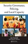 Cover: Security Governance, Policing, and Local Capacity - Routledge