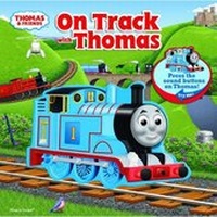Enlarge image Cover: On Track with Thomas Custom Play a Sound - Phoenix International Publications, Incorporated