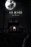 Cover: Mr. Bones - Xlibris Corporation