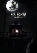 Cover: Mr. Bones - Xlibris Corporation