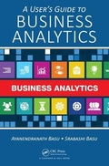 Cover: A User's Guide to Business Analytics - CRC Press