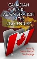 Cover: Canadian Public Administration in the 21st Century - Routledge