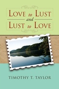Cover: Love to Lust and Lust to Love - Xlibris