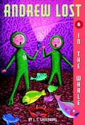 Cover: Andrew Lost #6: In the Whale - Random House Books for Young Readers