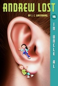 Cover: Andrew Lost #16: In Uncle Al - Random House Books for Young Readers
