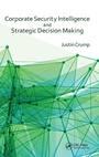 Bild: Corporate Security Intelligence and Strategic Decision Making - CRC Press