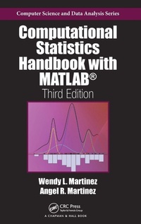 Enlarge image Cover: Computational Statistics Handbook with MATLAB - CRC Press