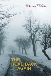 Enlarge image Cover: The Road Back Again - Xlibris