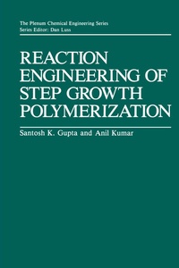 Enlarge image Cover: Reaction Engineering of Step Growth Polymerization - Springer