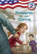 Cover: Capital Mysteries #2: Kidnapped at the Capital - Random House Books for Young Readers
