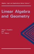 Cover: Linear Algebra and Geometry - Gordon & Breach Science Publishers SA