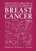 Cover: Immunological Approaches to the Diagnosis and Therapy of Breast Cancer - Kluwer Academic / Plenum Publishers