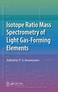 Abbildung von: Isotope Ratio Mass Spectrometry of Light Gas-Forming Elements - CRC Press