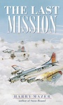 Cover: The Last Mission - Laurel Leaf