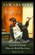 Cover: The Late Henry Moss, Eyes for Consuela, When the World Was Green - Vintage