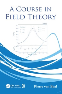 Enlarge image Cover: A Course in Field Theory - CRC Press