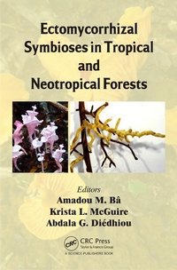 Abbildung von: Ectomycorrhizal Symbioses in Tropical and Neotropical Forests - CRC Press