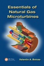 Cover: Essentials of Natural Gas Microturbines - CRC Press