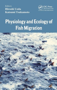 Enlarge image Cover: Physiology and Ecology of Fish Migration - CRC Press