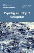 Cover: Physiology and Ecology of Fish Migration - CRC Press