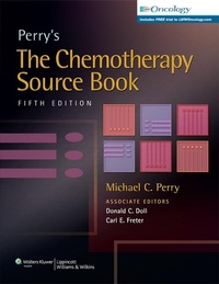 Enlarge image Cover: Perry's The Chemotherapy Source Book - Lippincott Williams and Wilkins